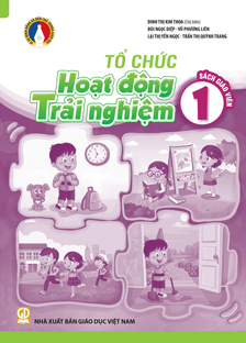 Tổ chức Hoạt động trải nghiệm 1